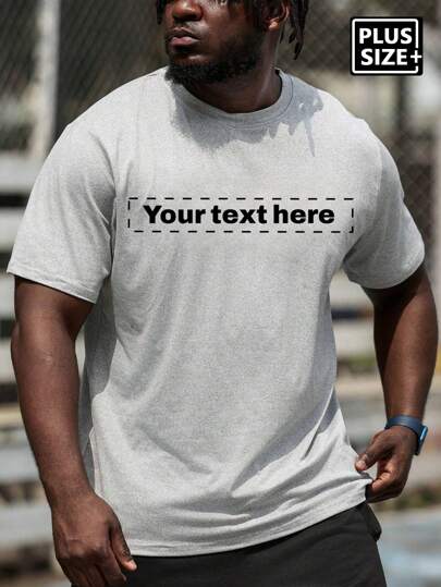 Camiseta gris personalizada para hombre de talla grande, ingrese su texto/bendición/mensaje divertido, regalo para vacaciones, Día de San Valentín/cumpleaños/aniversario personalizado, trabajo en equipo, festival de música, regalo para él, fiesta