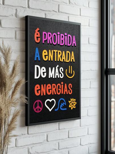 Quadros Decorativos E Proibida a entrada de mas energia  – Quadro Ideal para Sala de Estar, Escritório, Hall de Entrada,