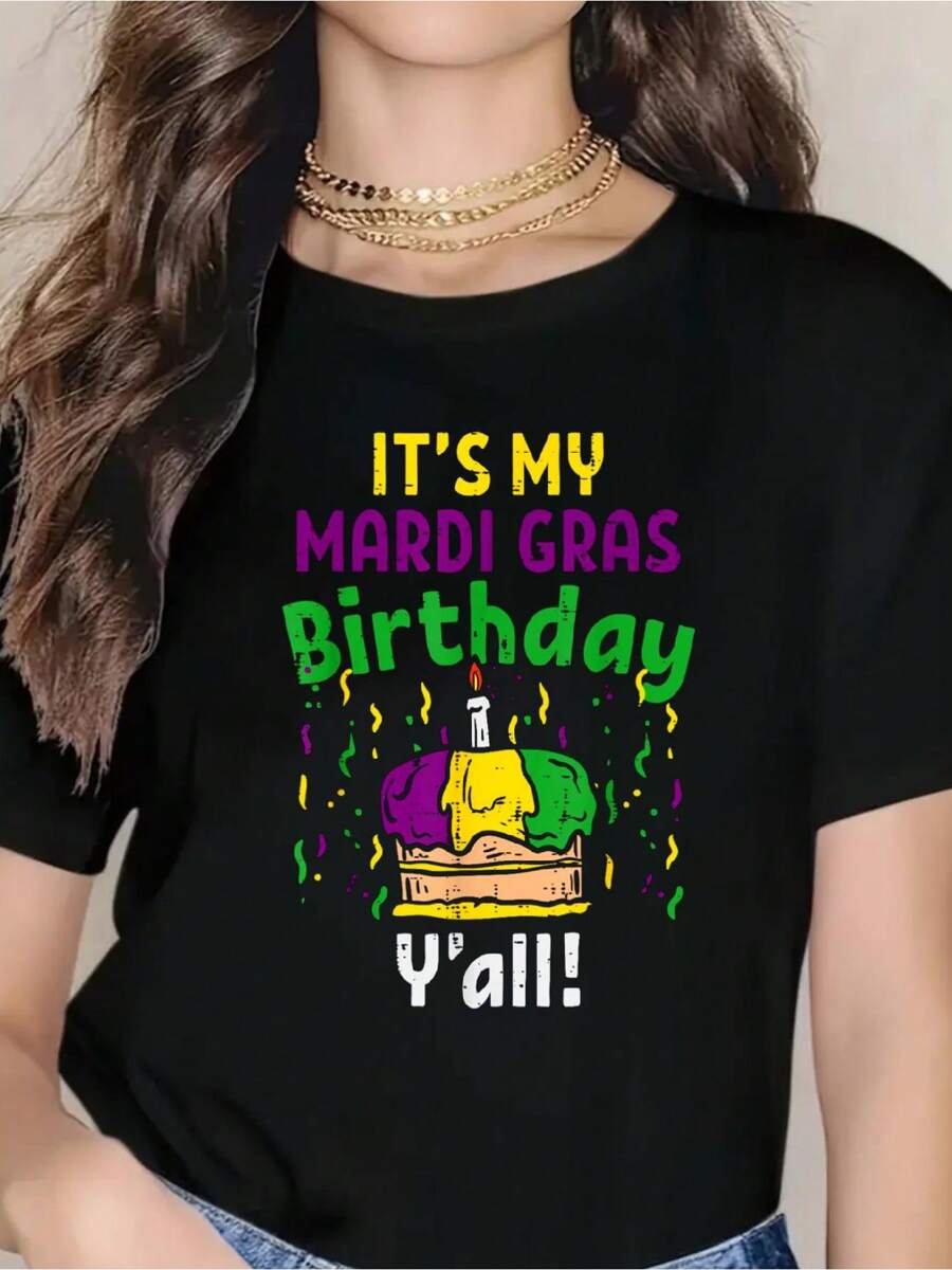 My Mardi Grass Birthday Yall King Cake Party Carnival Gift T-Shirt  - Short Sleeve, Casual, Breathable, Comfortable, Summer & Spring Essential - Women's Clothing, Short Sleeve 100% Cotton T-Shirt For Ladies
