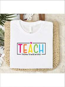 Teach Them To Be Kind Shirt, Teacher Appreciation T-Shirt, Teaching Tee, Teachers Gift Shirts, Teach Team T-Shirts, Kindness Tee. TTD-82 - White - View 1