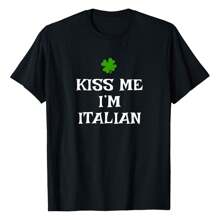 I'm Italian St. Patrick's Day Irish Funny Italy T-Shirt St. Patrick's Day Women's Crewneck Casual, Sports, Personality T-Shirt