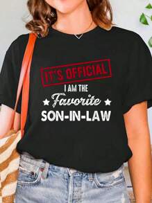 100% Cotton T-Shirt It's Official I'm The Favorite Son-In-Law T-Shirt Women Printed O-Neck Casual T Shirt Women's Clothing - Black - View 1