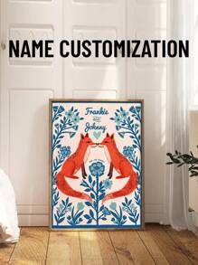 1 件无框狐狸恋爱标语牌，个性化艺术印刷品，情侣礼物，情人节礼物，结婚礼物，订婚礼物，妻子周年纪念礼物