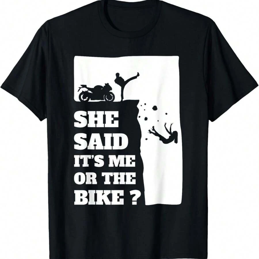 Biker Funny Gift Tee - She Said Its Me Or The Bike Tshirt - Black - View 1