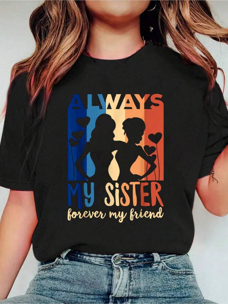 Cute Vintage  Always My  Sister Forever My Friend Smart Casual/Street Style Women's Clothing