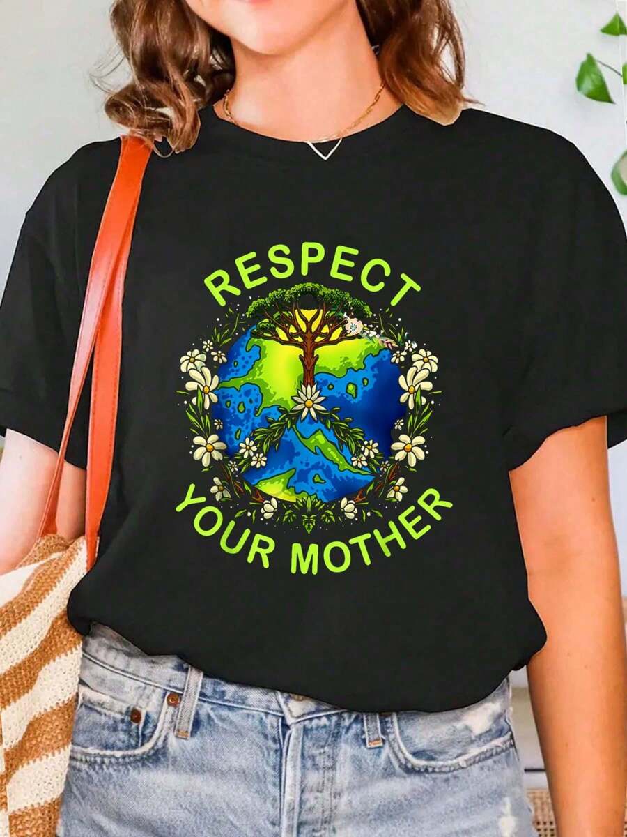 100% Cotton T-Shirt Respect Your Mother Earth Day Nature Goddess Flowers T-Shirt Printed O-Neck Casual T Shirt Women's Clothing