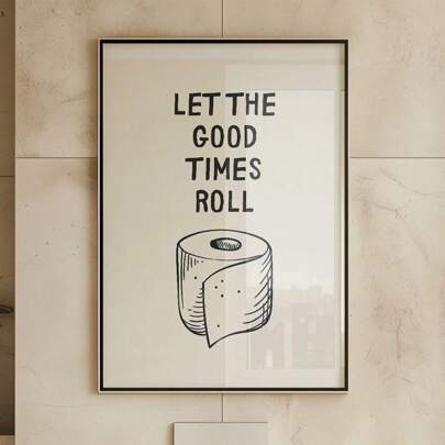1pc Funny Toilet Print, Bathroom Wall Art, Let The Good Times Roll, Bathroom Humor Print, Cute Bath Decor, Bathroom DIGITAL DOWNLOAD ,Minimalist Home Wall Art, Gift,Home Wall Decoration, Bedroom, Living Room, Kitchen, Bathroom, Cafe, Dormitory Wall Art Canvas Poster Gifts Birthday Graduation Kitchen Decor