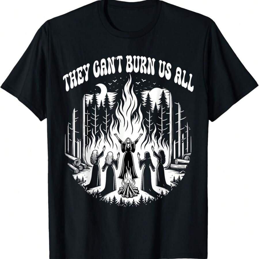 They Can't Burn Us All T-Shirt - màu đen - Xem 1