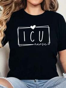 Intensive Care Unit Nurse Nursing Critical Care Print T-Shirt Casual Crew Neck Short Sleeve Comfort Tee Top For Spring & Summer Women's Clothing