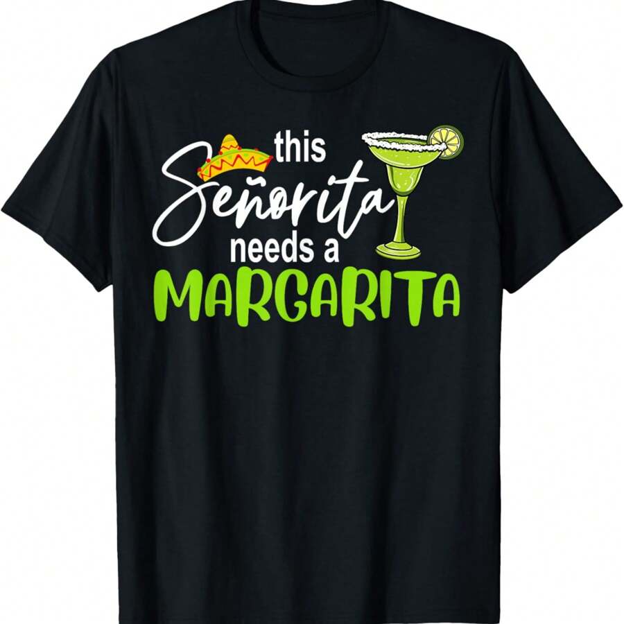 Cinco De Mayo This Senorita Needs A Margarita Drinking Lover T-Shirt - Black - View 1