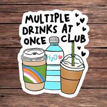 1PC Funny Coffee & Water Sticker – Multiple Drinks At Once Club | Cute Vinyl Decal For Iced Coffee, Hot Coffee, Water Bottles & More | Hydration & Caffeine Lover Gift | Aesthetic Barista Sticker For Laptops, Notebooks, And Tumblers - Multicolor - View 12