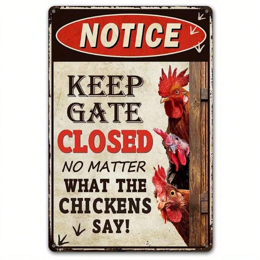 1pc Humorous 'Keep Gate Closed No Matter What The Chickens Say' Metal Sign - Rustic Red & White Outdoor Chicken Coop Decor, 12x8 Inch - , Versatile Use, Chicken Coop Accessories - Multicolor - View 1