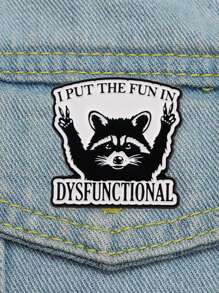 1PC Kawaii Raccoon Quotation Enamel Pin Brooches On Clothes Badge Bag Clothes Lapel Woman Jewelry Gifts - Black and White - View 2