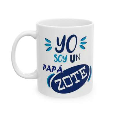 Taza "Yo Soy un Papazote" – Regalo Divertido para Papá – 11oz Perfecta para Café y Bebidas Calientes – Idea Original para el Día del Padre, Cumpleaños o Navidad