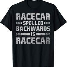 Race Cars Racecar Spelled Backwards Race Car Racing Rel T-Shirt