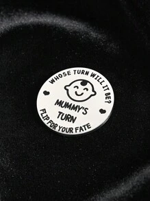 1pc Stainless Steel 'Mom/Dad Decision Maker' Novelty Coin, Double Sided Metal Commemorative Coin, Fun Toy & Gift, Random Pattern