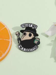 1pc Funny Doctor Badge: Trust Me, I'm A Doctor! Pin For Clothes Bag Charm School