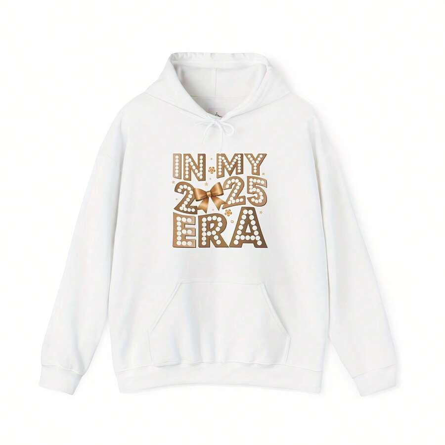 2025 Era Hoodie, Motivational Sweatshirt, Unisex Fashion - White - View 1