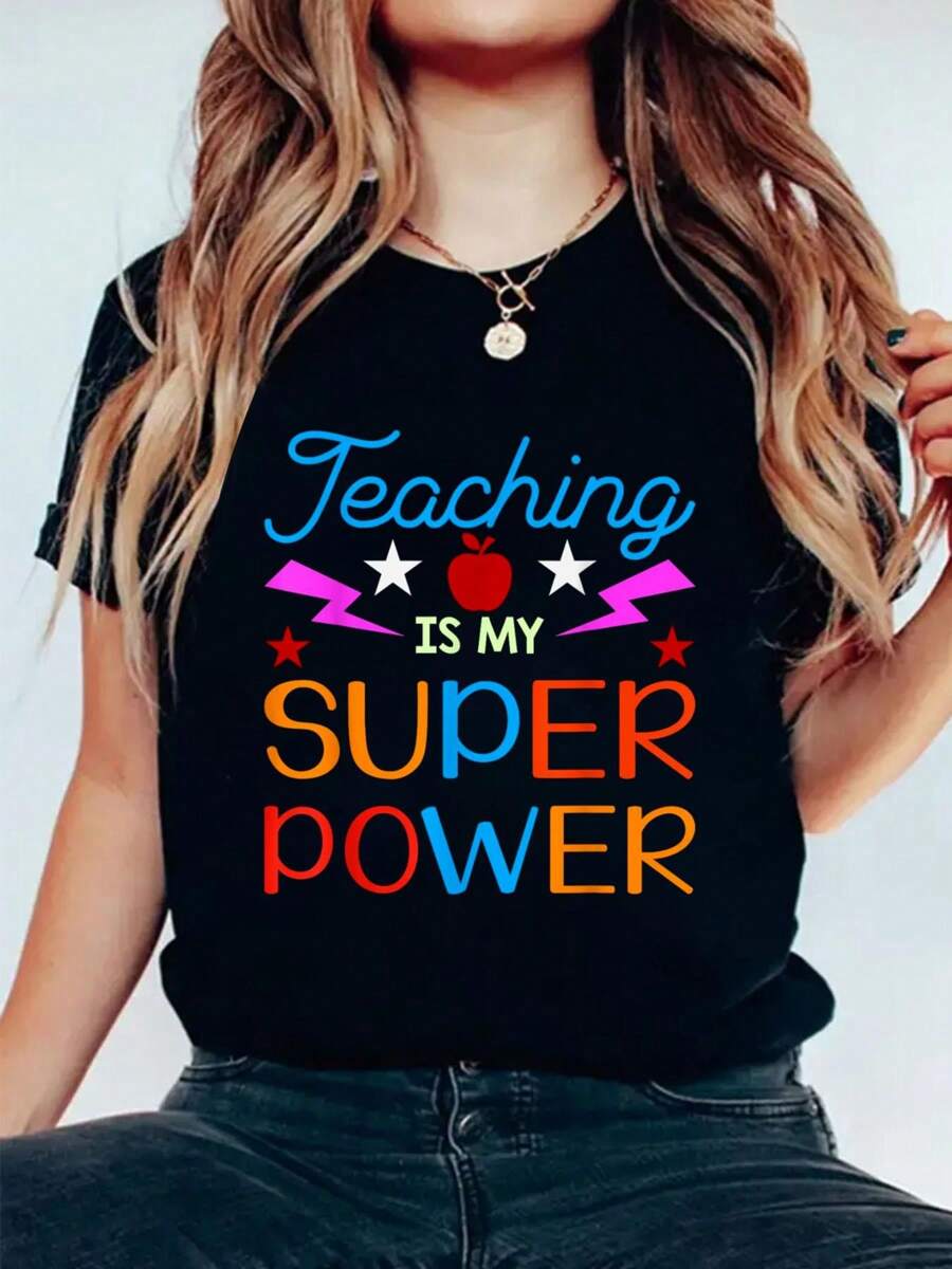 Teaching Is My Superpower Gifts T-Shirt Print Cotton T-Shirt For Summer, Women's Soft Short Sleeve Top, Stylish Comfy Tee For Women Graphic Tees - Black - View 1