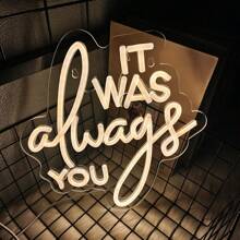 Neon "It Was Always You", dekoracja ślubna z wykorzystaniem świateł neonowych LED, romantyczna atmosfera walentynkowa, zasilanie przez USB, odpowiednie na wesela, zaręczyny, dekoracje rocznicowe, hotele, salony, bary, przyjęcia urodzinowe, wieczory kawalerskie, prezenty świąteczne, zasilanie przez USB, możliwość ponownego użycia, w zestawie akcesoria, łatwe w instalacji.