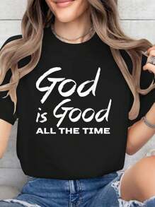 God Is Good All The Time Christian Worship Preachers Gift Cotton Printed T-Shirt For Summer, Soft Women's Short Sleeve Top, Fashionable And Comfortable Graphic Tee