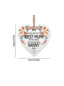 1Pc Gift For Best Mom,Best Nanny Wooden Heart Shape Hanging Ornaments Plaque Sign, Mom Birthday Anniversary Gifts For Home Wall Door Decoration,Home Decor ,Room Decor,Wall Decor Graduation