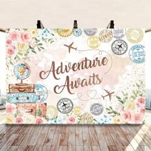 Adventure Awaits Floral Photo Backdrop For Bridal Shower, Travel Theme Party, Graduation Ceremony, Birthday Background, Party Decorations
