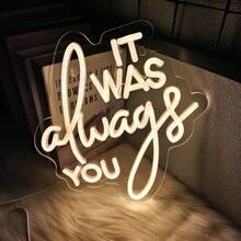 Neon "It Was Always You", dekoracja ślubna z wykorzystaniem świateł neonowych LED, romantyczna atmosfera walentynkowa, zasilanie przez USB, odpowiednie na wesela, zaręczyny, dekoracje rocznicowe, hotele, salony, bary, przyjęcia urodzinowe, wieczory kawalerskie, prezenty świąteczne, zasilanie przez USB, możliwość ponownego użycia, w zestawie akcesoria, łatwe w instalacji.