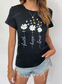 Camiseta de cuello redondo de manga corta con estampado simple de margarita con los lemas "Fe, Esperanza, Amor"