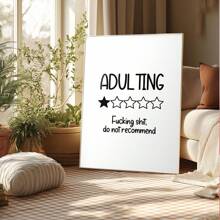 1pc, Canvas Hanging Picture, Framed, Poster, Wall Art, Adult Wall Art: Funny Letter Printing Poster, Indoor Use, Suitable For Living Room, Bedroom, Office, Bathroom, Kitchen, Art Print, Wall Decoration, Modern Style, Vintage Charm, Text Poster Gifts Birthday Graduation