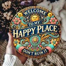 1pc 8*8in "Welcome To My Happy Place" Round Metal Sign - Vibrant, Colorful Floral Design, Durable Iron Wall Decor, Suitable For Bedroom, Kitchen, Dining Room And Bar - Easy To Hang, Perfect Home Or Office Gift, Home Decor, 2D, Great For Room Decoration, Random Hole Placement