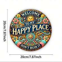 1pc 8*8in "Welcome To My Happy Place" Round Metal Sign - Vibrant, Colorful Floral Design, Durable Iron Wall Decor, Suitable For Bedroom, Kitchen, Dining Room And Bar - Easy To Hang, Perfect Home Or Office Gift, Home Decor, 2D, Great For Room Decoration, Random Hole Placement