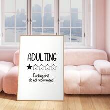 1pc, Canvas Hanging Picture, Framed, Poster, Wall Art, Adult Wall Art: Funny Letter Printing Poster, Indoor Use, Suitable For Living Room, Bedroom, Office, Bathroom, Kitchen, Art Print, Wall Decoration, Modern Style, Vintage Charm, Text Poster Gifts Birthday Graduation
