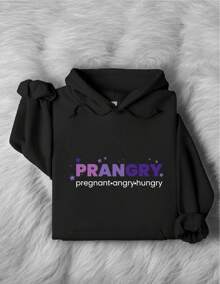 Prangry Pregnant Angry Hungry Hoodie, Funny Pregnancy Hoodie, New Mom To Be Hoodie, Maternity Hoodies, Pregnancy Announcement Hoodies, Pregnancy Gifts TX-1841 - Black - View 1