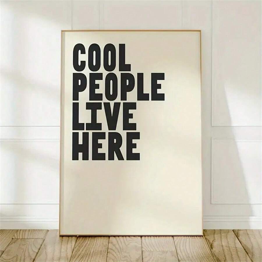1pc Simple Canvas Printed Poster - "Cool People Live Here" Quotes - Frameless Modern Wall Art Suitable For Living Rooms, Offices, Bedrooms, Corridors - Fashionable Home Decoration Gift Gifts Birthday Graduation - Multicolor - View 1