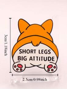 1pc Cute Corgi Themed Brooch, Enamel Pin With "Short Legs Big Attitude" Design, Fashionable Accessory For Backpack, Hat And Clothing, Perfect Gift For Friends And Festivals