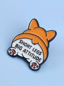 1pc Cute Corgi Themed Brooch, Enamel Pin With "Short Legs Big Attitude" Design, Fashionable Accessory For Backpack, Hat And Clothing, Perfect Gift For Friends And Festivals