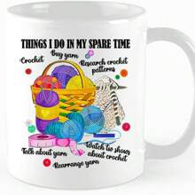 1pc 11oz Funny Crochet Coffee Mug, Things I Do In My Spare Time, Crochet Tea Cup, Crochet Gift, Crochet Lover, Knitting Mug, Birthday, Novelty Mug