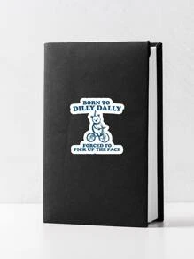 1pc "Born To Dilly Dally, Forced To Pick Up The Pace" - Hilarious Vinyl Sticker For Laptops, Water Bottles & Cars | , Waterproof Decal For Procrastinators & Busy Bees - Multicolor - View 4