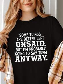 Women'S Graphic T-Shirt - "Some Things Are Better Left Unsaid, But I'm Probably Going To Say Them Anyway" Print - Relaxed Fit, Classic Crew Neckline, Short Sleeves For Comfort - Perfect For Spring, Summer, And Casual - màu đen - Xem 1