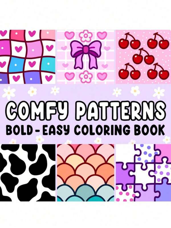 1pc 52 Page Comfy Patterns: Coco Coloring Book For Adults And Kids, Bold And Easy, Simple And Big Designs For Relaxation Featuring Lovely Cozy Pattern And Mandala (Bold & Easy Coloring) Gifts Toys For Girls And Boys Teen Kids Toys