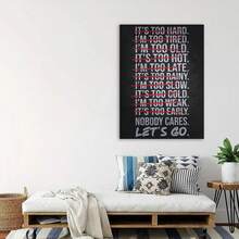 FramedModern Minimalist Black & White Frame  Canvas Wall Art - 1pc "IT's TOO HARD NOT To CARE, LET's GO" Quote Gym Motivational Poster For Home Office, Living Room, Bedroom Decor
