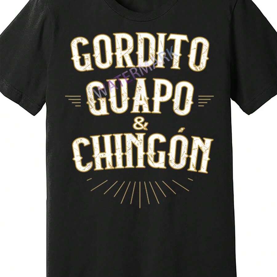 Gordito Guapo Y Chingon Funny Mexican In Spanish 56992 Funny Men's Short Sleeve Graphic T-Shirt - Black - View 1