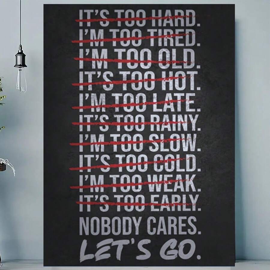 FramedModern Minimalist Black & White Frame  Canvas Wall Art - 1pc "IT's TOO HARD NOT To CARE, LET's GO" Quote Gym Motivational Poster For Home Office, Living Room, Bedroom Decor