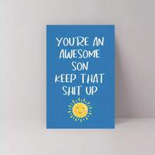 Funny Birthday Greeting Card For Son - 1pc You're An Awesome Son Keep That Up Card With Envelope For Son's Graduation Or Special Occasion