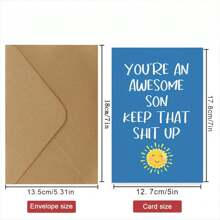 Funny Birthday Greeting Card For Son - 1pc You're An Awesome Son Keep That Up Card With Envelope For Son's Graduation Or Special Occasion