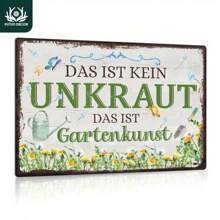 1pc German Vintage Metal Tin Sign, This Is Not A , It's Garden Art, Wall Art Decor For Home Farmhouse Garden Backyard, 7.8 X 11.8 Inches