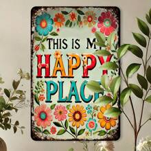 1pc Happy Place Metalen Welkomstbord, Rustieke Bloementuindecoratie, Geschikt voor Buiten & Binnen Het Hele Seizoen, Metalen Tuinbord, Willekeurige Gat Stijl