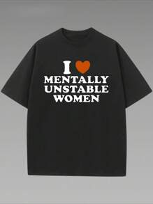 I Love Mentally Unstable Men Shirt I Heart Unstable Men T-Shirt  Men's Shirt Tee 1 Pcs 220g Heavy Cotton T Shirt - 黑色 - 查看 1