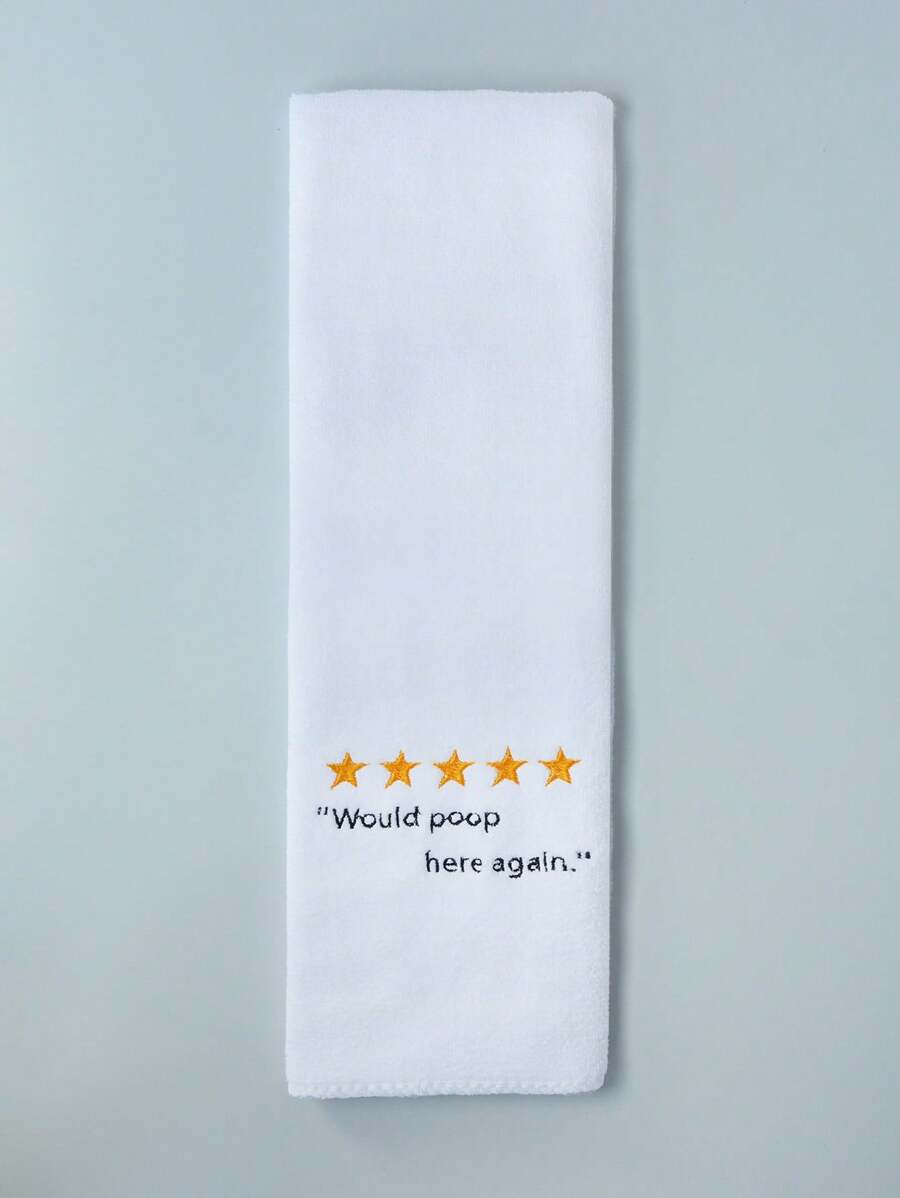 1pc, 35x75cm Microfiber 5 Stars Would Poop Here Again Embroided Hand Towel Funny Prank Theme Towel For Kitchen Bathroom Decor Summer Back To SchoolFor Beauty Salon Home Bathroom